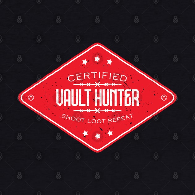 Certified Vault Hunter by BadBox